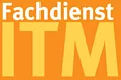 Fachdienst ITM