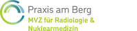 Praxis am Berg MVZ gGmbH, MVZ für Radiologie und Nuklearmedizin